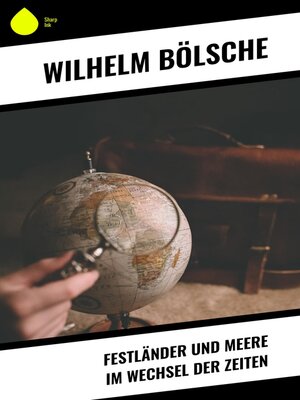 cover image of Festländer und Meere im Wechsel der Zeiten